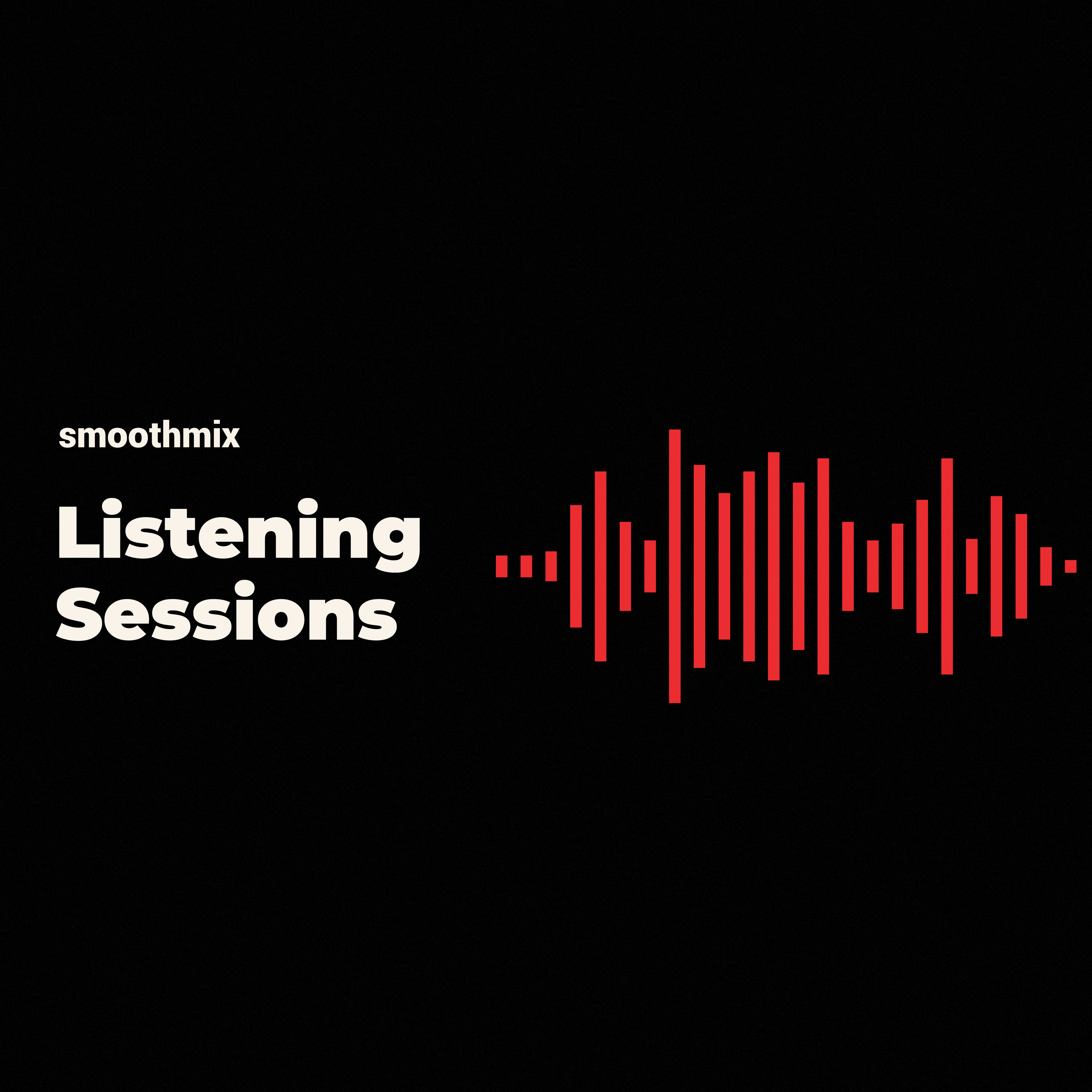 The Listening Sessions