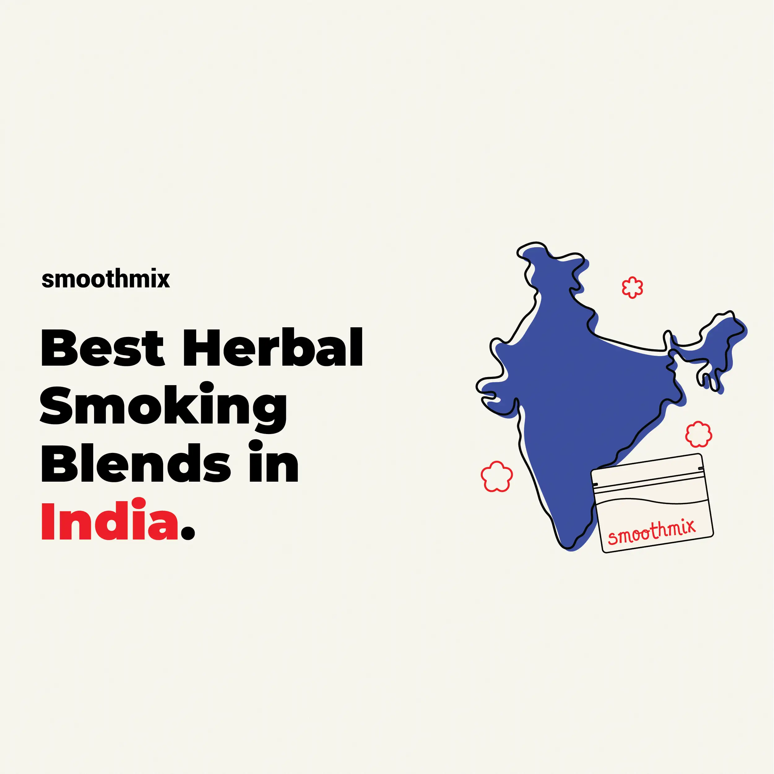 Best Herbal Smoking Blends in India