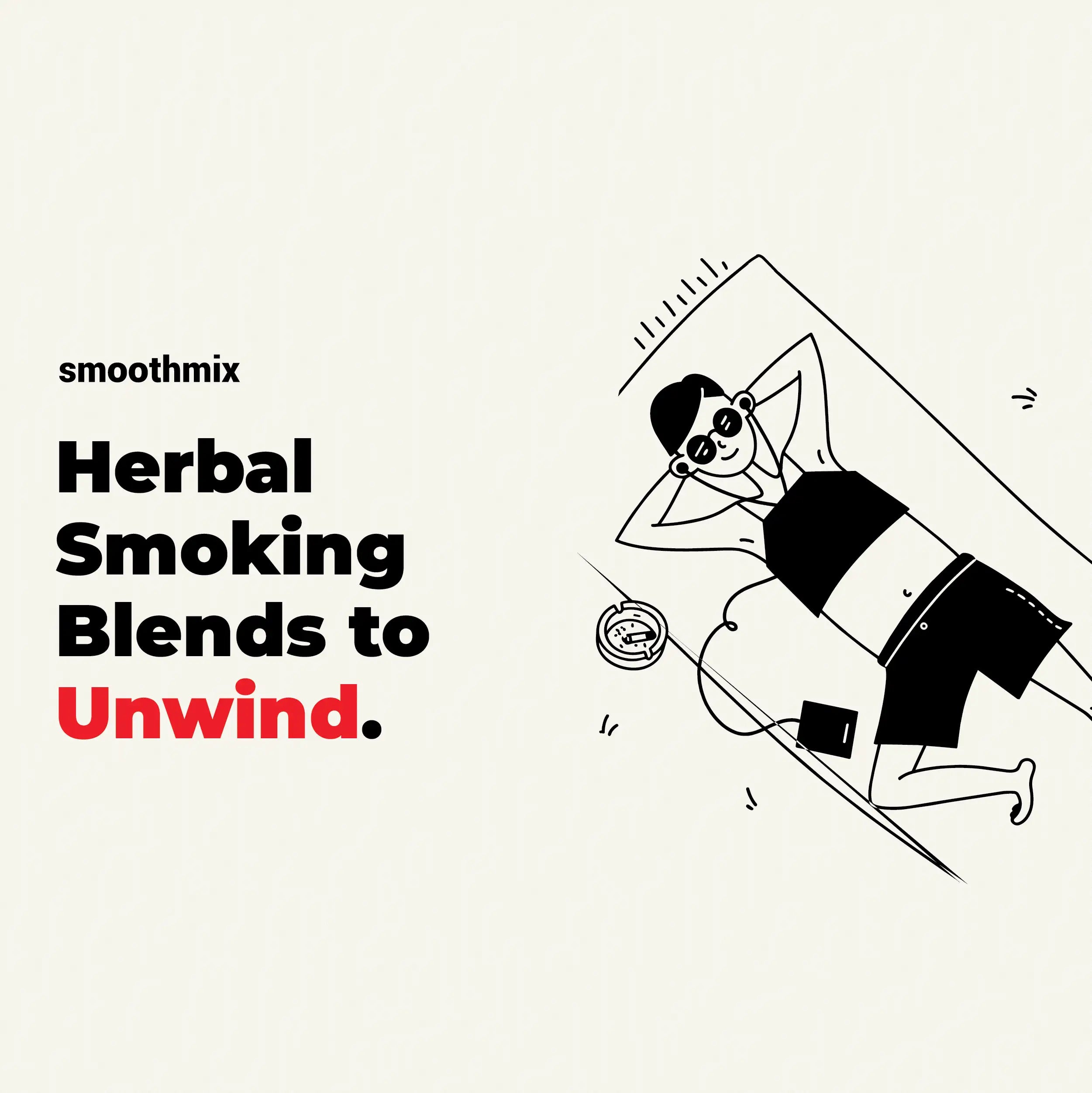 Herbal Smoking Blends to Unwind