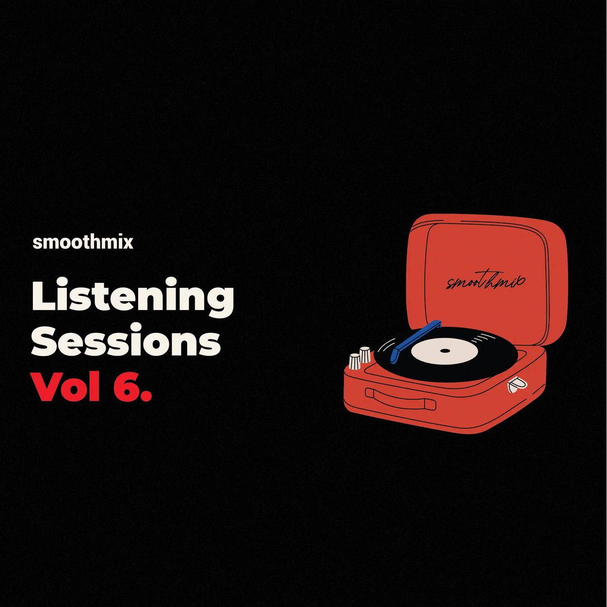 Listening Session Vol. 6