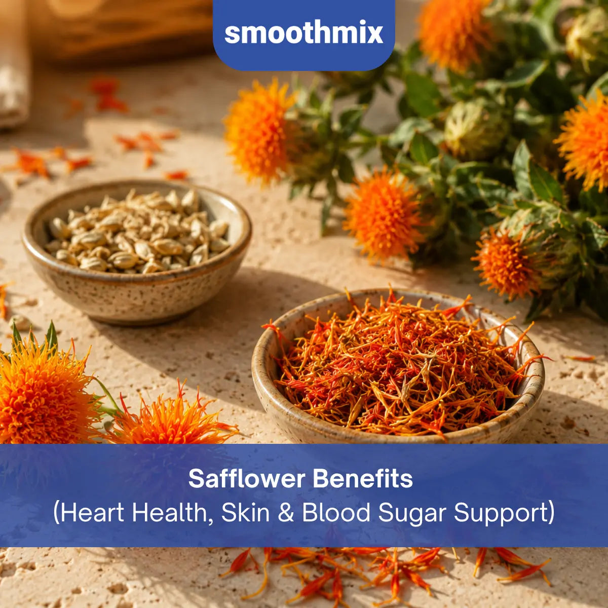 Safflower benefits