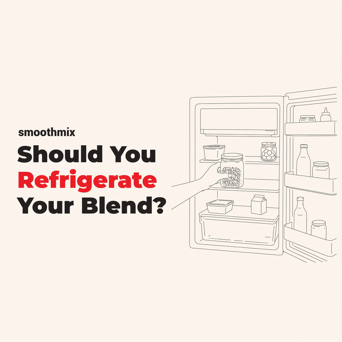 Should Herbal Blends Be Refrigerated