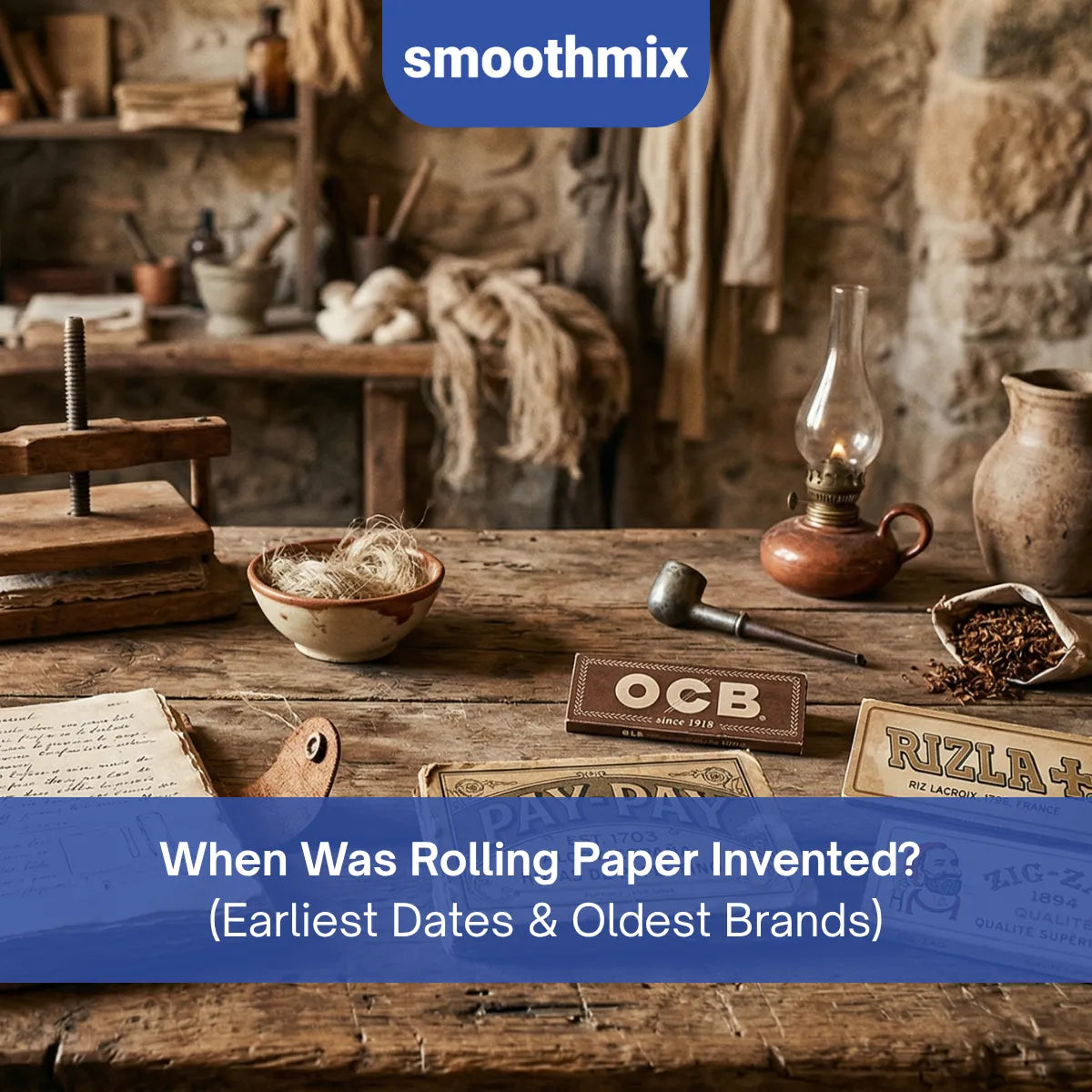 When Was Rolling Paper Invented? Origins, Timeline, And Oldest Brands