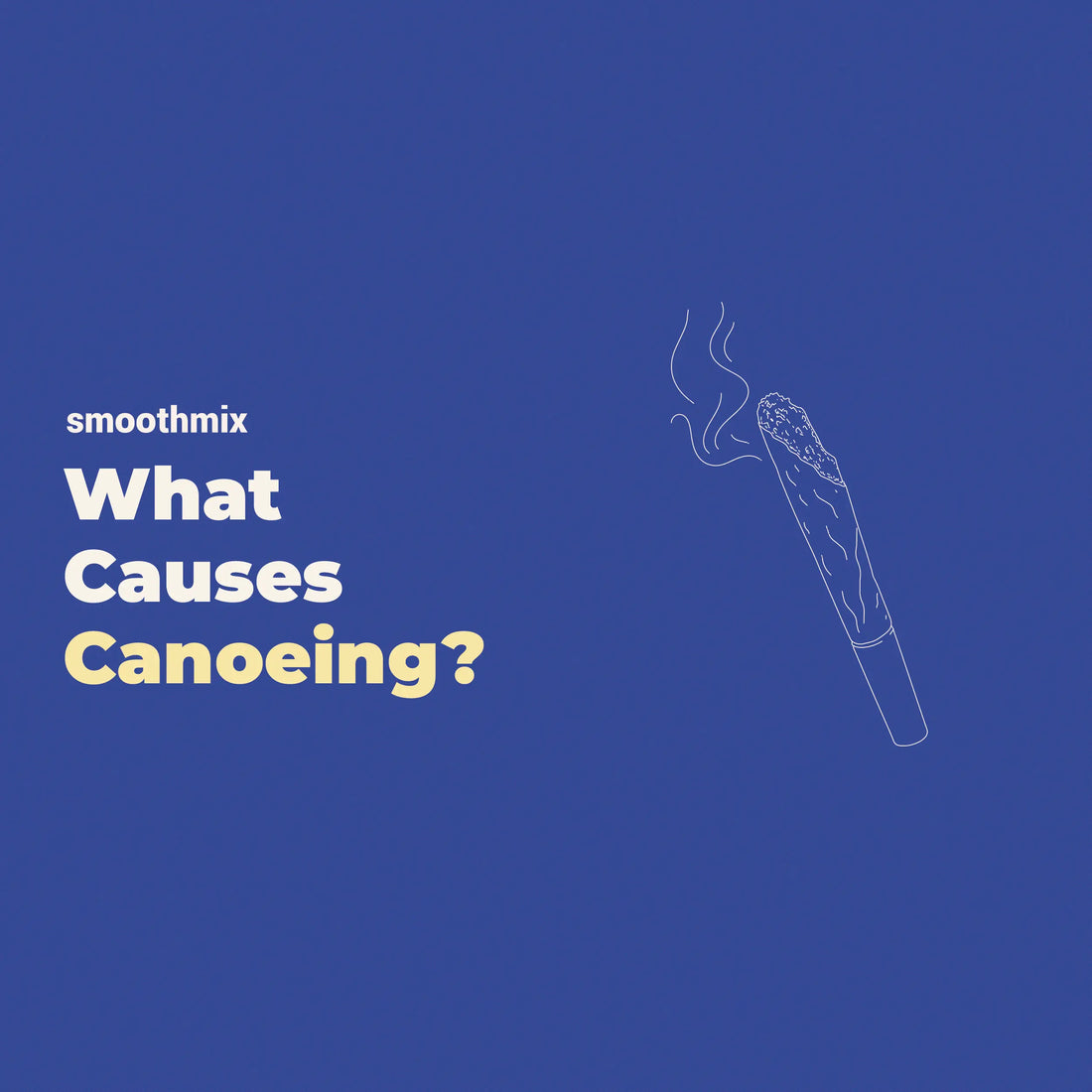 What Causes Canoeing In Herbal Blend Rolls?
