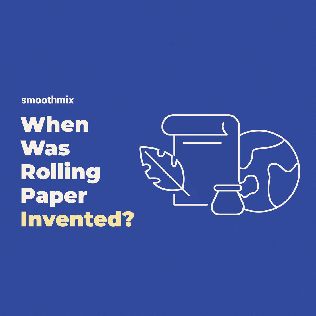 When Was Rolling Paper Invented?