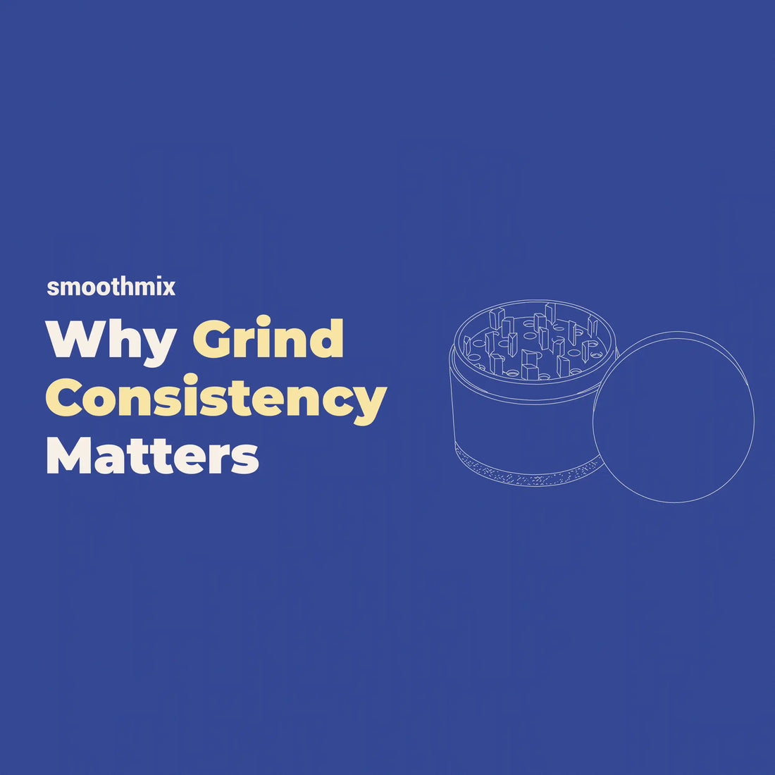 Why Grind Consistency Matters Before Rolling