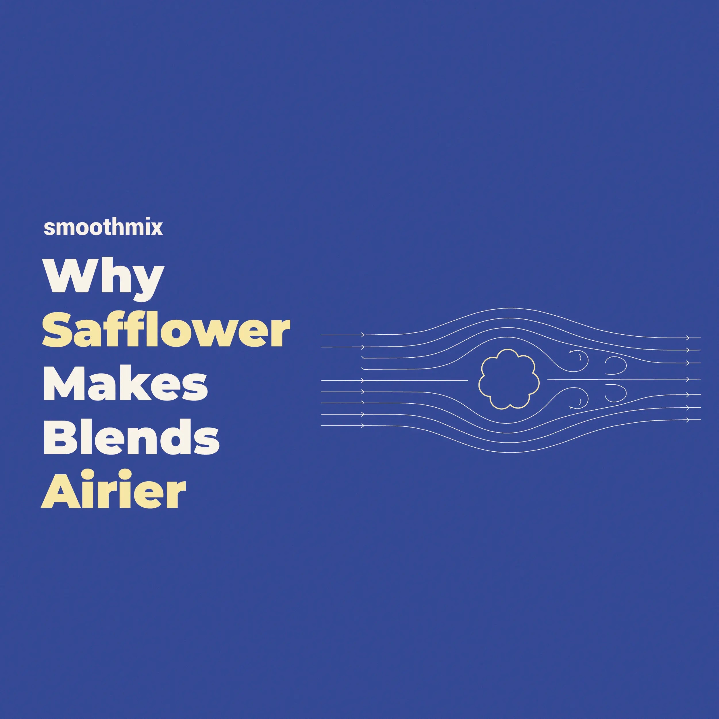 Why Safflower Helps Create Airier Herbal Blends? 